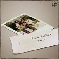 Carta De Un Padre — Farruko,Onell Diaz