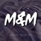 M&M - Grupo Selecto lyrics