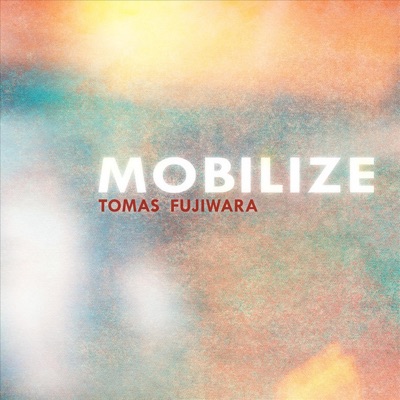 Mobilize - Single