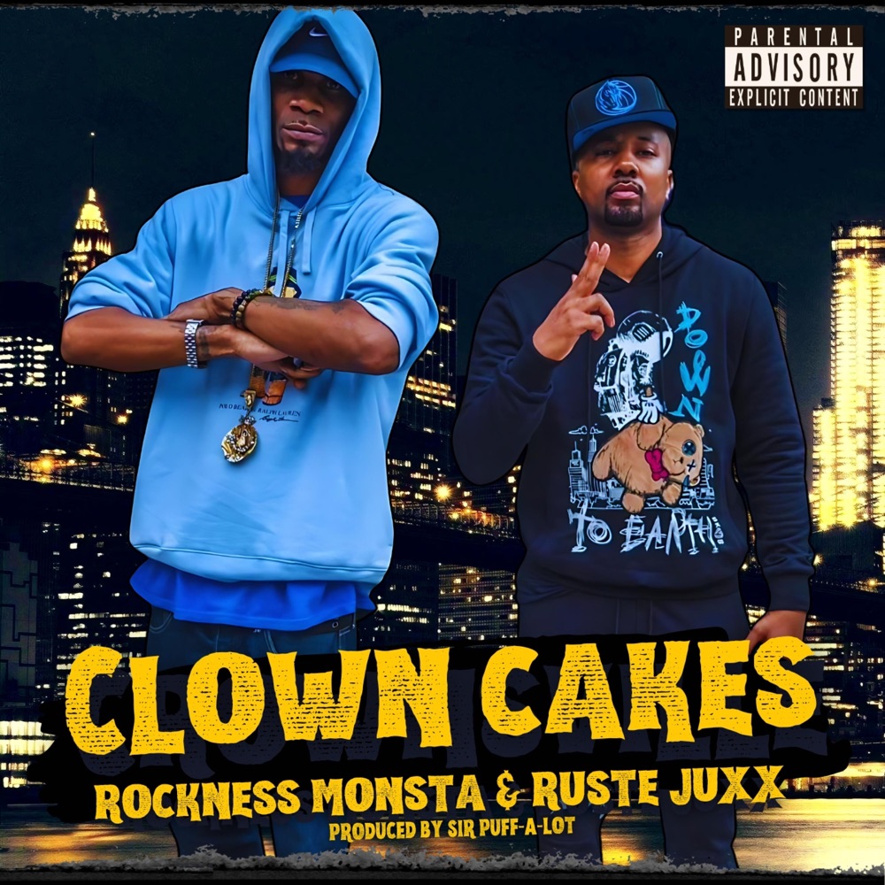 Обложка альбома «CLOWN CAKES (feat. Ruste Juxx & Rockness Monsta) - Single» — Sir Puff-A-Lot
