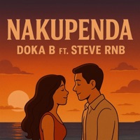 Nakupenda (feat. Steve Rnb) - Single - Doka B
