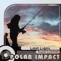 Last Light - Single - Super Luminal