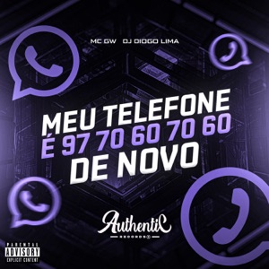 Meu Telefone É 97 70 60 70 60 de Novo
