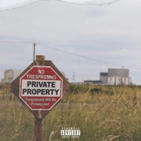 Private Property - 97BROKEN & Dylan Lyons