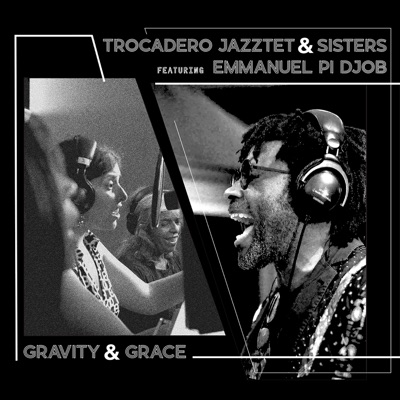Gravity & Grace (feat. Emmanuel Pi Djob)