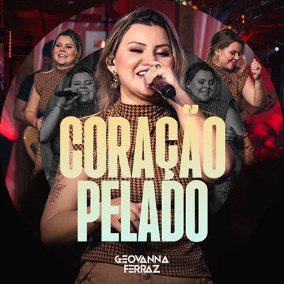 Coração Pelado (Ao Vivo em Goiânia) - Single