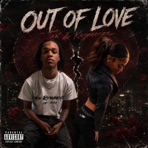 OUT OF LOVE (feat. Keyadenae) - Single