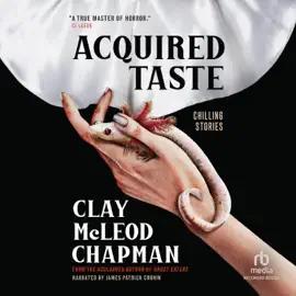 Acquired Taste : Chilling Stories