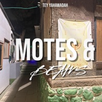 MOTES & BEAMS - Single - Tey Yahawadah