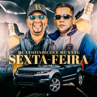 Sexta-feira - Single - Mc Xang, MC Leozinho ZS & Dj Yuri Martins