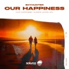 Our Happiness - Single
