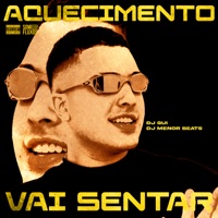 Aquecimento Vai Sentar (feat. Mc Gw) - Single - DJ GUI & DJ Menor Beats