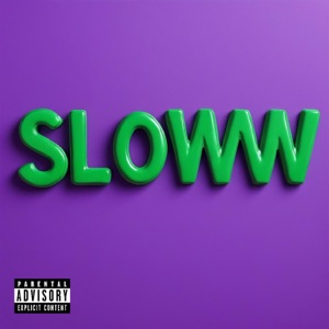 SLOWW