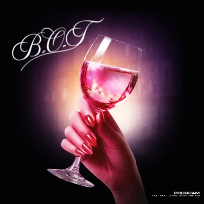 B.O.T (feat. 7AG, DET, YUNGLATER! & Gust The Kid) - Single