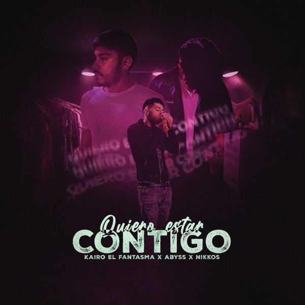 Quiero Estar Contigo (feat. Nikkos & Young Kairo)