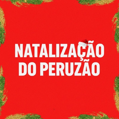 Natalização do Peruzão - Single