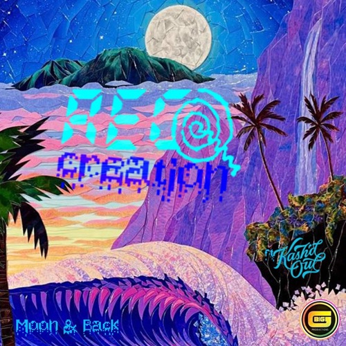 Moon & Back (feat. Kash'd Out)