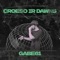 CROESO IR DAWNS - GABE61 lyrics
