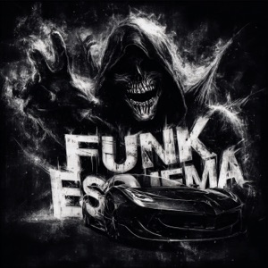 FUNK ESQUEMA (SLOWED)