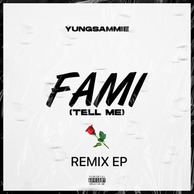 Fami(Tell Me) The Ep - EP
