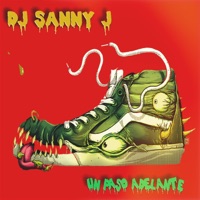 Un paso Adelante - Single - DJ Sanny J