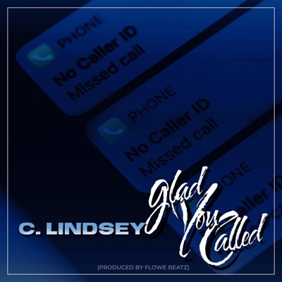 Glad U Called - Single