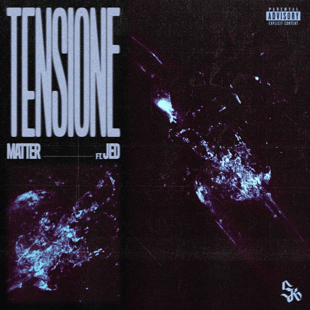 Обложка альбома «Tensione (feat. Jed) - Single» — MATTER
