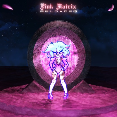 Pink Matrix Reloaded