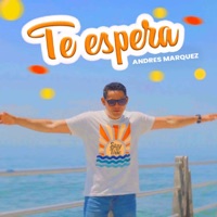 Te espera - Single - Andres Marquez