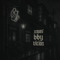 Bby vicion - Single - Xwas