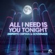 All I Need Is You Tonight Single