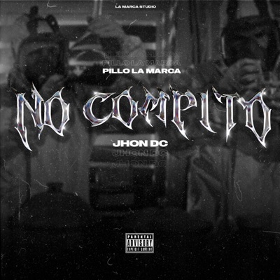 No Compito (feat. Jhon Dc) - Single