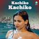 Kachiko Kachiko Single