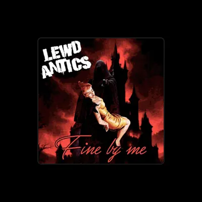 Listen to Lewd Antics, watch music videos, read bio, see tour dates & more!