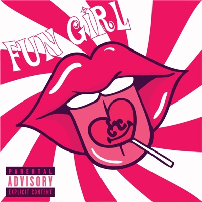 Fun Girl - Single