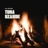  - TUNA NZAMBE