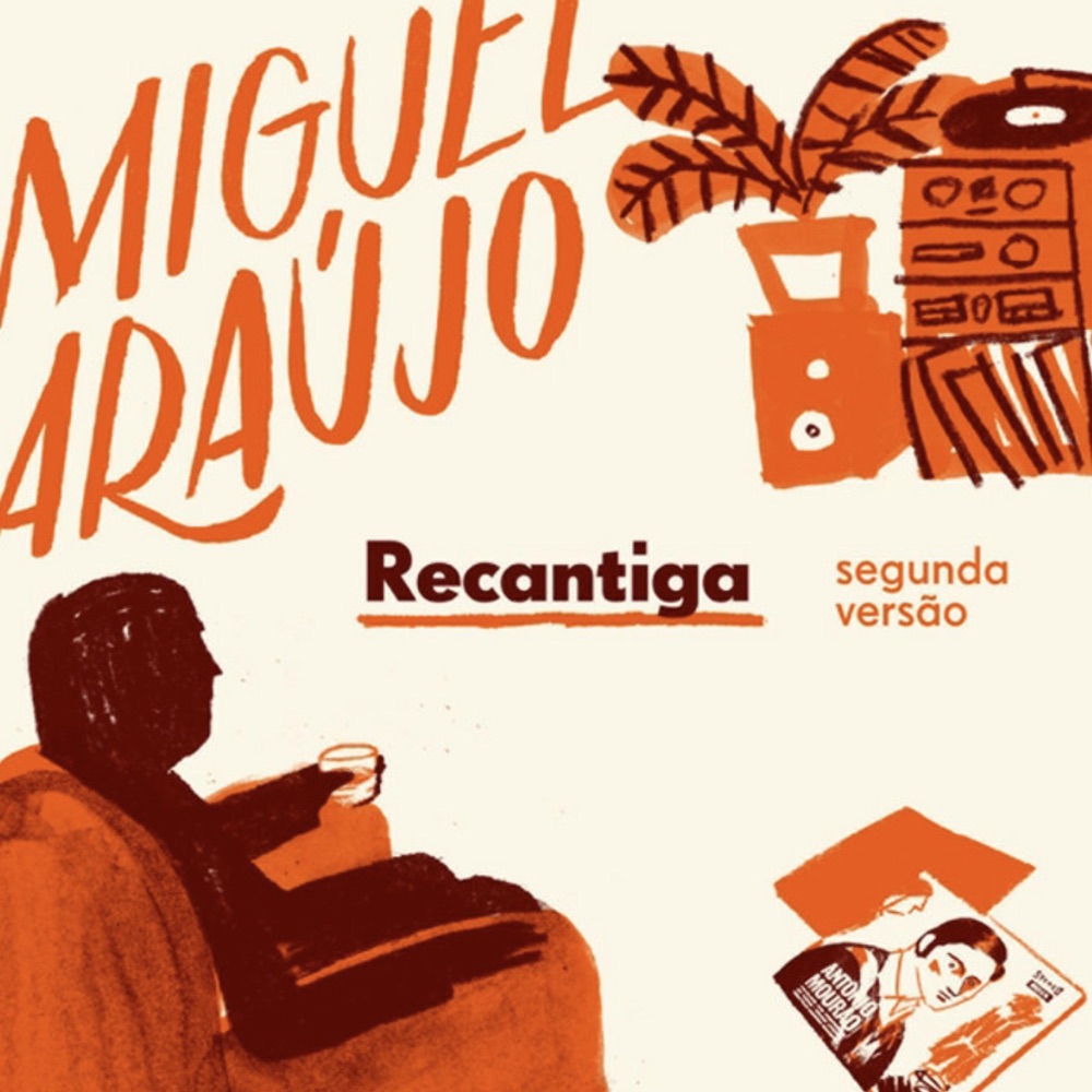 Обложка альбома «Recantiga (Segunda Versão) - Single» — Miguel Araújo