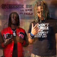 Shine On (feat. YKAJ) - Single - Lil Ree