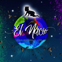 El Nacio (feat. Lore-Do) - Single - Lexly Nirvana