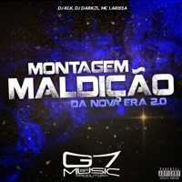 Montagem Maldição da Nova Era 2.0 (feat. Mc Larissa) - Single - DJ KLK & DJ DARK ZL