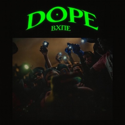 DOPE - Single
