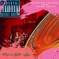 Fingiendo Estar Alegre (feat. Chiko Sucio) - Single - Muchaxo Lepero