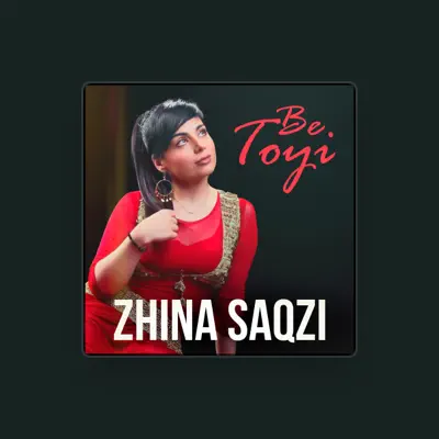 Listen to Zhina Saqzi, watch music videos, read bio, see tour dates & more!