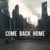 Come Back Home (feat. Basel Grey) - Single