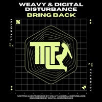 Bring Back - Single - Weavy & Digital Disturbance