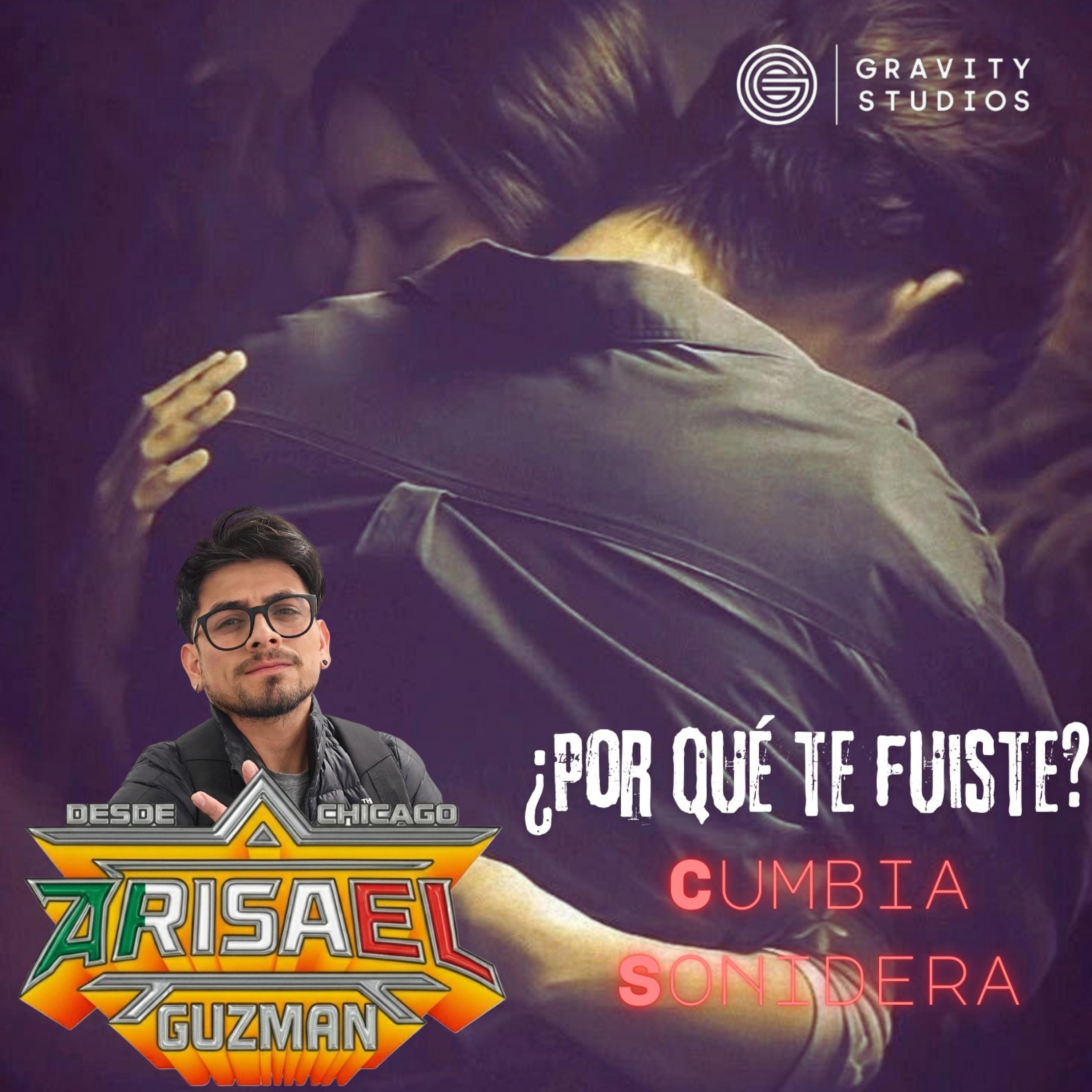 ¿Por Que Te Fuiste? (Cumbia Sonidera) - Single