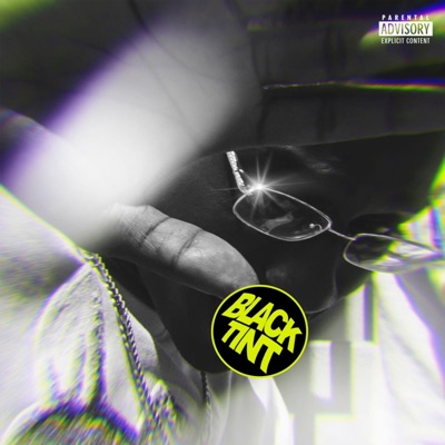Black Tint - Single