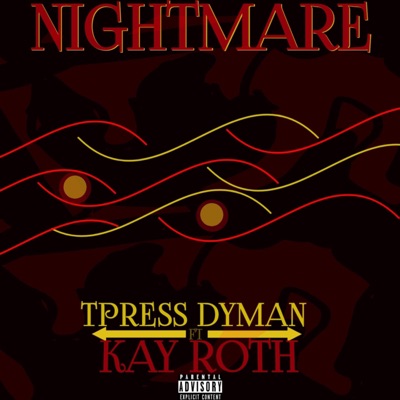 Nightmare (feat. Kay Roth) - Single