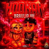 HOOKAH - Single - Braulio VH