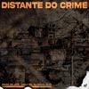 Distante do Crime - Single